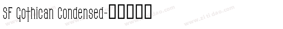 SF Gothican Condensed字体转换